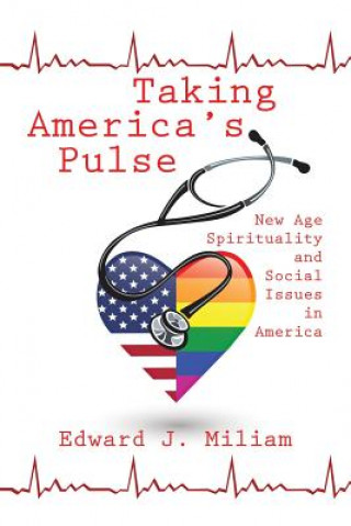 Knjiga Taking America's Pulse Edward J. Miliam
