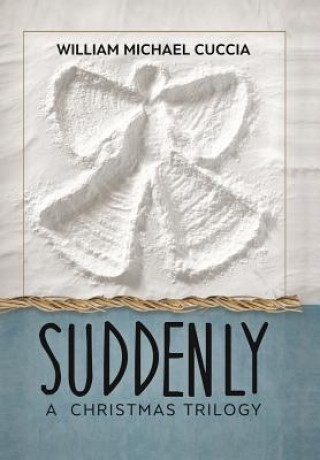 Carte Suddenly William Michael Cuccia