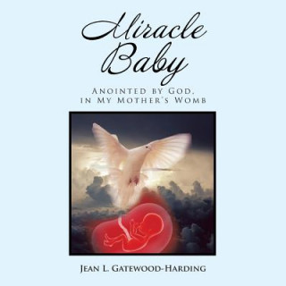 Kniha Miracle Baby Jean L. Gatewood-Harding
