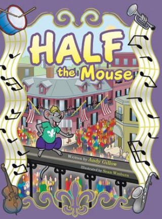 Carte Half the Mouse Andy Gillow