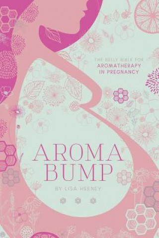 Kniha AromaBump Lisa Heeney