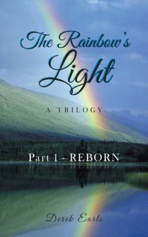 Kniha Rainbow's Light Derek Earls