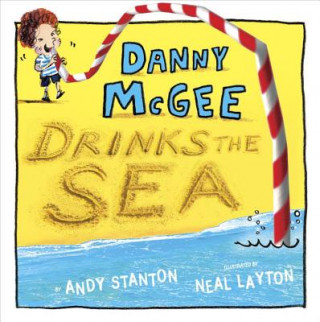 Книга Danny McGee Drinks the Sea Andy Stanton