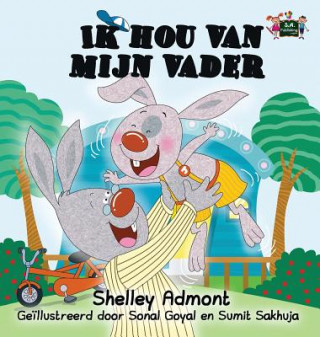 Buch Ik hou van mijn vader Shelley Admont