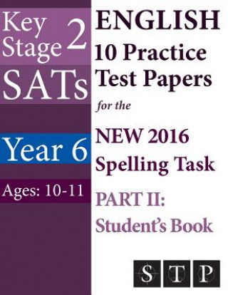 Carte Ks2 Sats English 10 Practice Test Papers Swot Tots Publishing Ltd