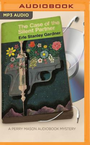 Digital CASE OF THE SILENT PARTNER   M Erle Stanley Gardner