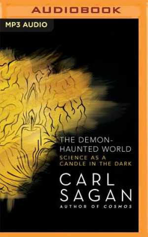 Аудио The Demon-Haunted World: Science as a Candle in the Dark Carl Sagan
