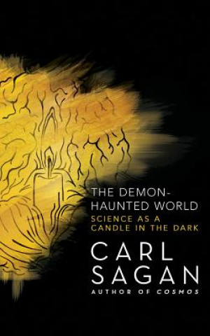 Hanganyagok The Demon-Haunted World: Science as a Candle in the Dark Carl Sagan