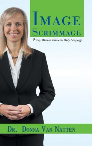 Livre Image Scrimmage Dr Donna Van Natten