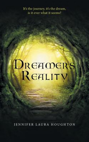 Книга Dreamers Reality Jennifer Laura Houghton