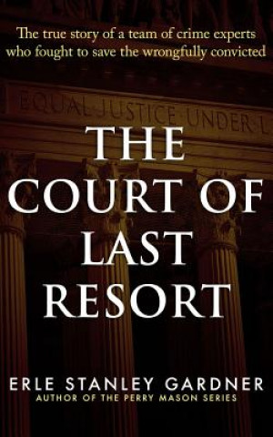 Audio COURT OF LAST RESORT LIB/E 11D Erle Stanley Gardner