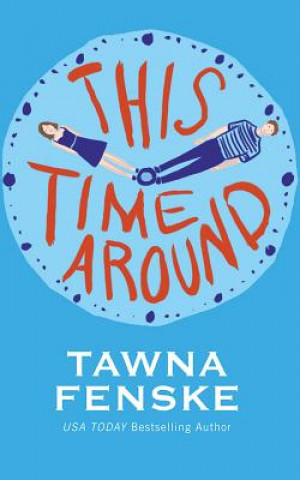 Audio This Time Around Tawna Fenske