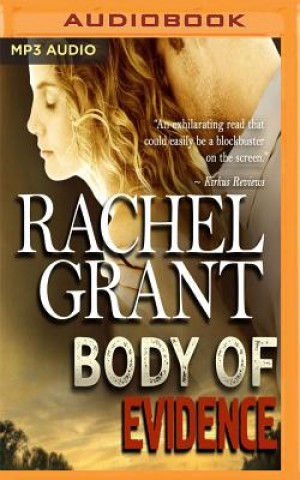 Digital Body of Evidence Rachel Grant