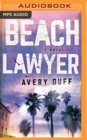 Digital Beach Lawyer Avery Duff