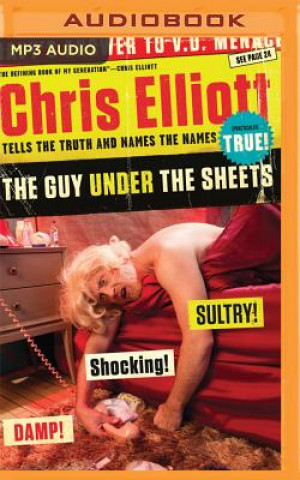 Digital GUY UNDER THE SHEETS         M Chris Elliott