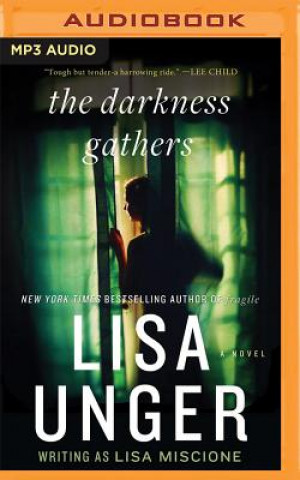 Digital DARKNESS GATHERS             M Lisa Unger