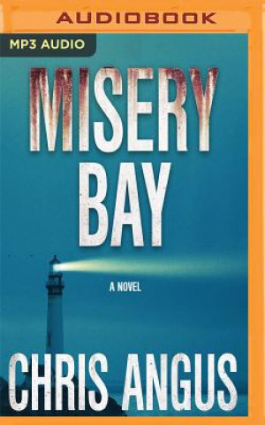 Digital MISERY BAY                   M Chris Angus