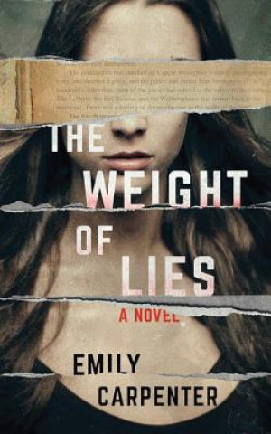 Audio The Weight of Lies Emily Carpenter