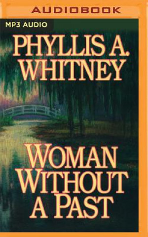 Digital WOMAN W/O A PAST             M Phyllis A. Whitney