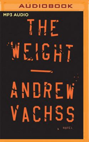 Digital WEIGHT                       M Andrew Vachss