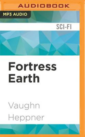 Digital FORTRESS EARTH               M Vaughn Heppner