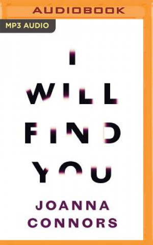 Digital I WILL FIND YOU              M Joanna Connors