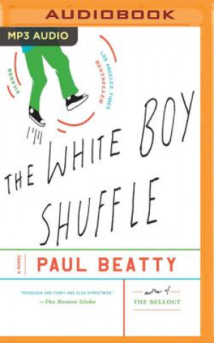 Digital WHITE BOY SHUFFLE            M Paul Beatty