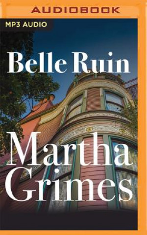 Digital Belle Ruin Martha Grimes