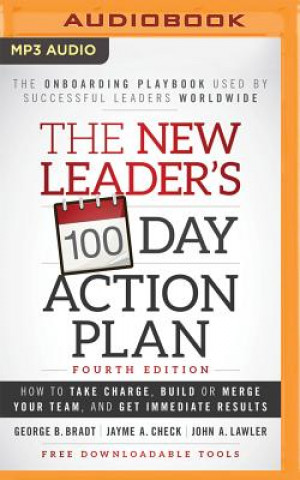 Digital NEW LEADERS 100-DAY ACTION P M George B. Bradt