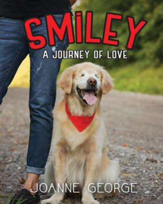 Kniha Smiley: A Journey of Love Joanne George