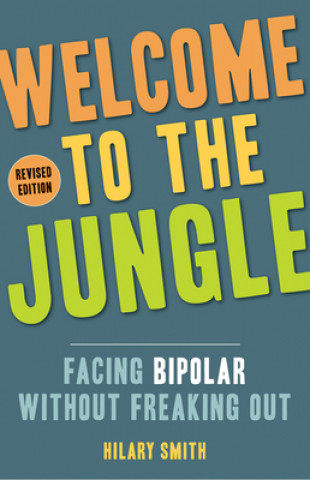 Carte Welcome to the Jungle - Revised Edition Hilary Smith