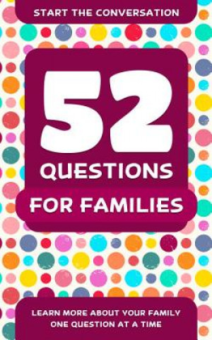 Książka 52 Questions For Families Travis Hellstrom