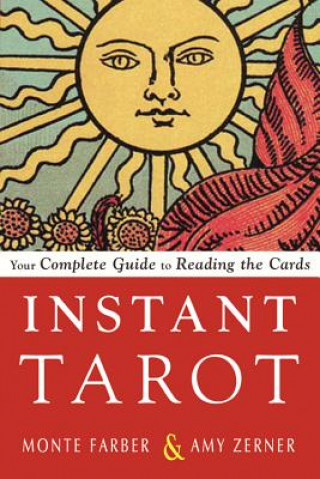 Kniha Instant Tarot Monte Farber