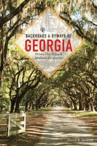 Kniha Backroads & Byways of Georgia David B. Jenkins