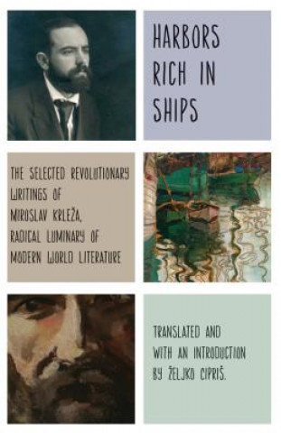 Könyv Harbors Rich with Ships Miroslav Krle a.