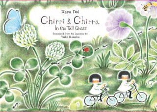 Книга Chirri & Chirra, In the Tall Grass Kaya Doi