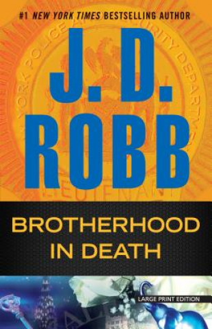 Livre BROTHERHOOD IN DEATH -LP J. D. Robb