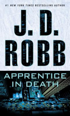 Książka Apprentice in Death J. D. Robb