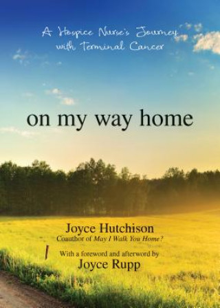 Книга On My Way Home Joyce Hutchison