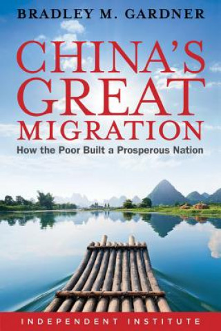 Könyv China's Great Migration Bradley M. Gardner