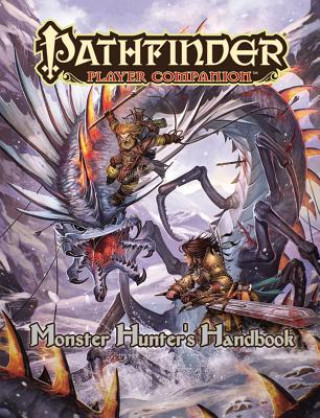 Könyv Pathfinder Player Companion: Monster Hunter's Handbook Paizo Staff