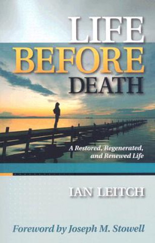 Kniha Life Before Death Ian Leitch