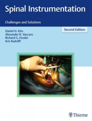 Libro Spinal Instrumentation Daniel H. Kim