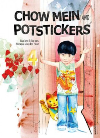 Книга Chow Mein and Potstickers Liselotte Schippers