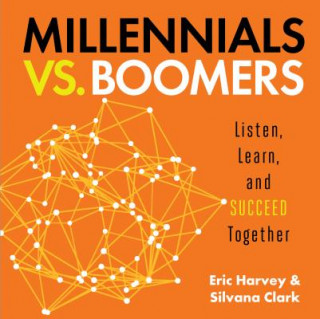 Книга Millennials vs. Boomers Eric Harvey