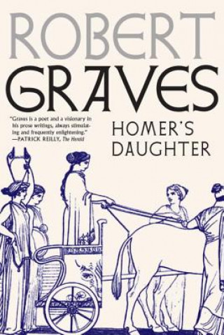 Carte Homer's Daughter Robert Graves
