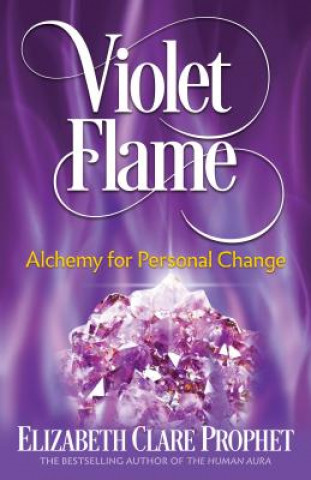 Knjiga Violet Flame Elizabeth Clare Prophet