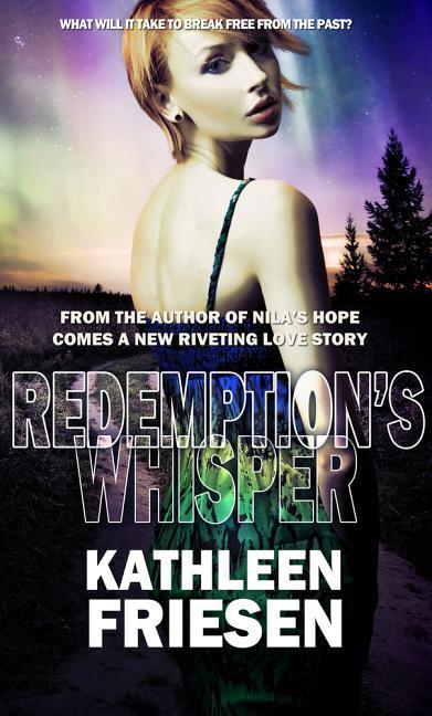 Buch Redemption's Whisper Kathleen Friesen