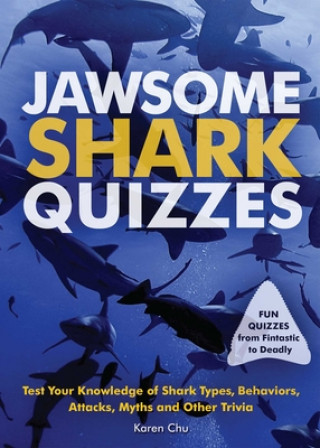 Książka Jawsome Shark Quizzes Karen Chu