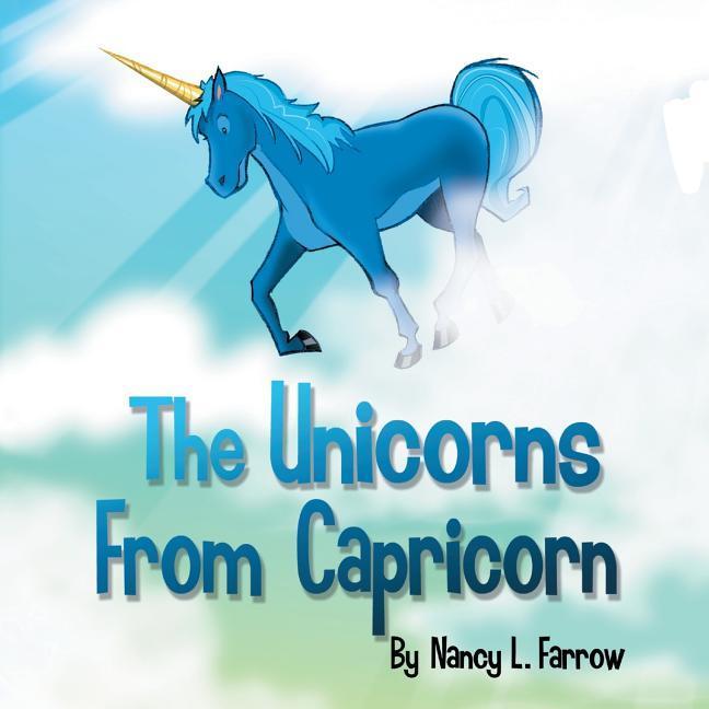 Książka Unicorns From Capricorn Nancy L. Farrow